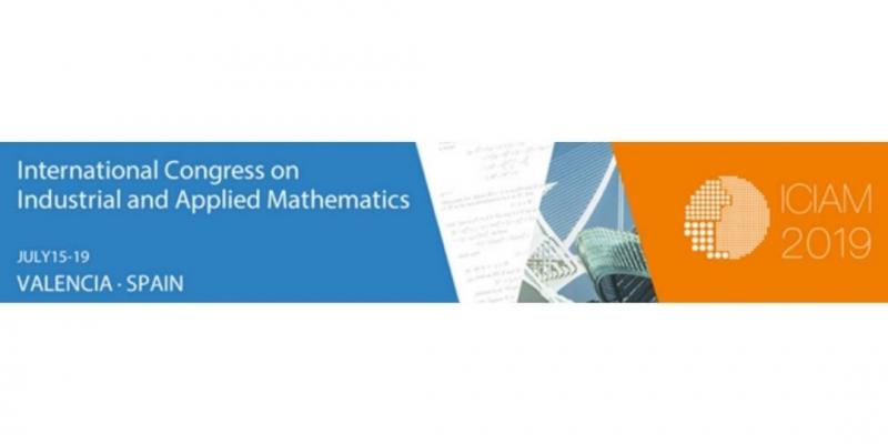 International Congress on Industrial and Applied Mathematics, 15/19 July 2019 (Valencia, Spain)